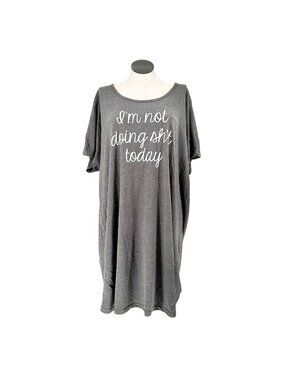 Im Not Doing Sht Today Graphic Lounge Sleep Dress 4X Gray Soft Instant Message